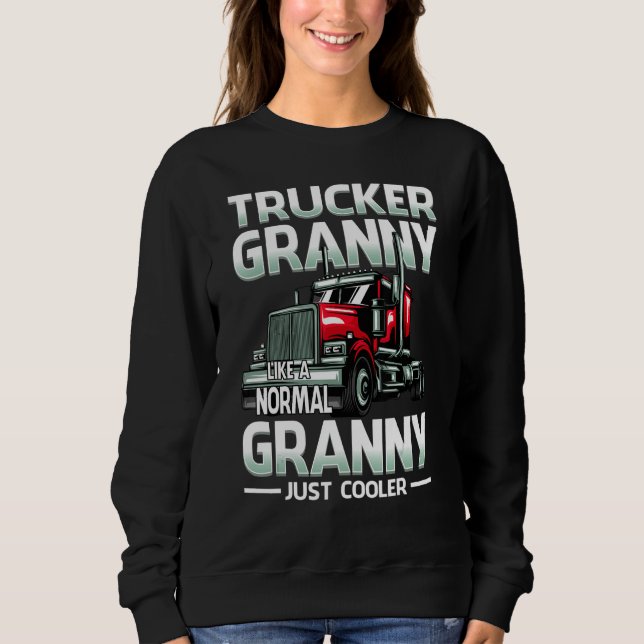 Trucker Granny Like A Normal Granny Just Cooler T Shirt (Framsida)