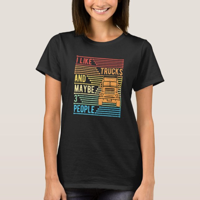 Trucker Lastbil Driver Trucking T Shirt (Framsida)