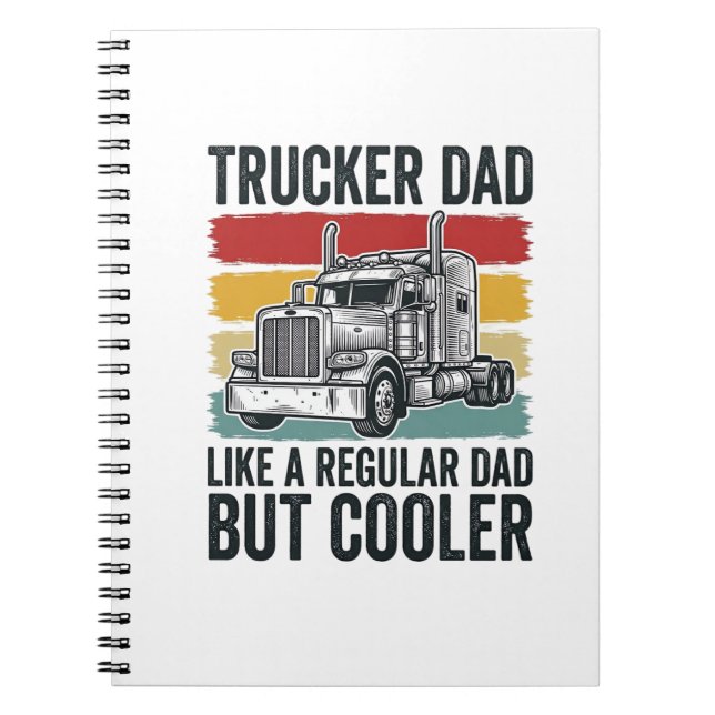 Trucker Pappa Som En Vanlig Pappa Men Coolare T-sh Anteckningsbok (Framsidan)