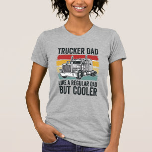 Trucker Pappa Som en Vanlig Pappa Men Coolare T-sh T Shirt