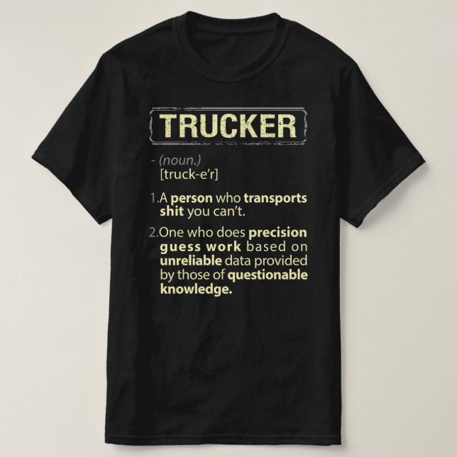 Trucker Real American Definition T Shirt (Design framsida)