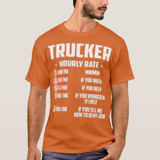 Trucker timtaxa för " Trucker " - " Trucker " - " T Shirt