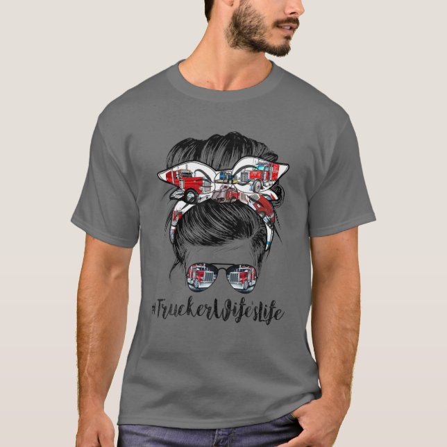 Trucker Wifes Life Messy Bun Hair Bandana och Sung T Shirt (Framsida)