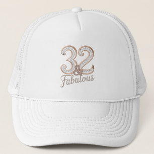 Truckerkeps - 32 & Fabulous