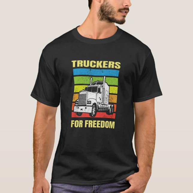 Truckers For Freedom Join The Convoy Love My Truck T Shirt (Framsida)