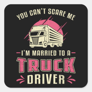 Truckers fru jag är gift med en Lastbil-chaufförfr Fyrkantigt Klistermärke