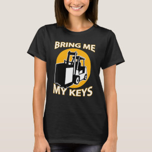 Truckförare ge mig mina nycklar jag älskar truckar t shirt
