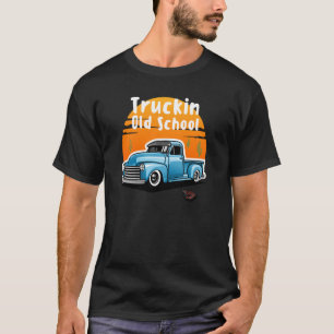 Truckin Old school Vintage Retro Pickup Lastbil-pa T Shirt