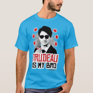 Trudeau är min Bro T Shirt