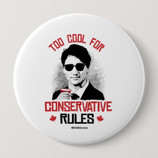 Trudeau - för coolt för konservativregler - .png knapp (Framsida)