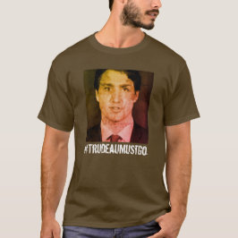 #TrudeauMustGo (Trudeau måste bort) T Shirt