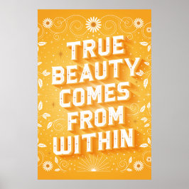 True Beauty kommer inifrån Poster (24x36)