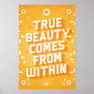 True Beauty kommer inifrån Poster (24x36)