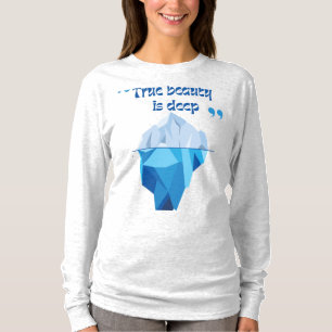 True Beauty Ljuger Beneath - Iceberg T-Shirt for W