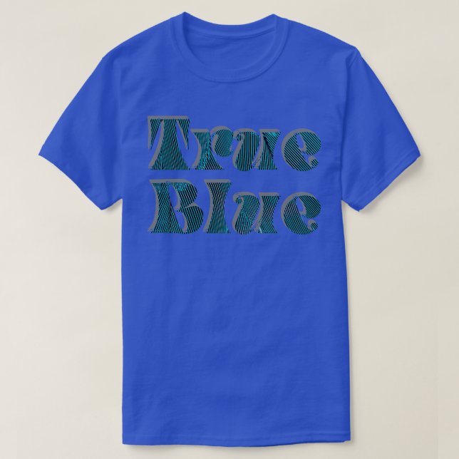 True Blue T Shirt (Design framsida)