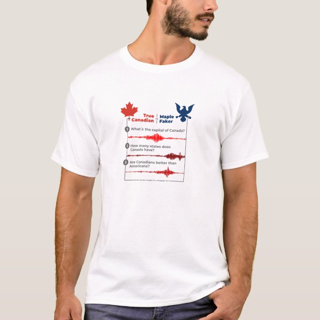 True Canadian Polygraph Test: Facts T Shirt (Framsida)