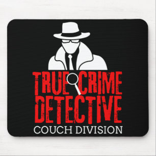 True Crime detektiv Couch Division Funny Gift Musmatta