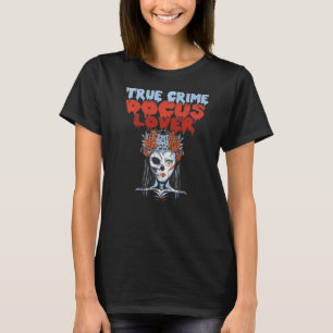 True Crime Docus Älskare T Shirt