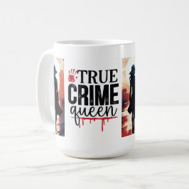 True crime drottning kaffemugg