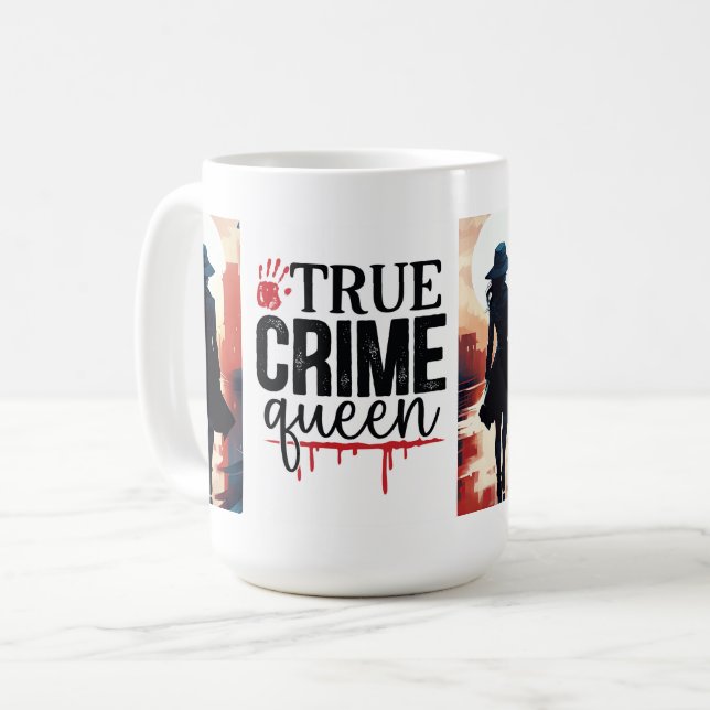 True crime drottning kaffemugg (Framsida vänster)