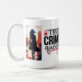 True crime drottning kaffemugg