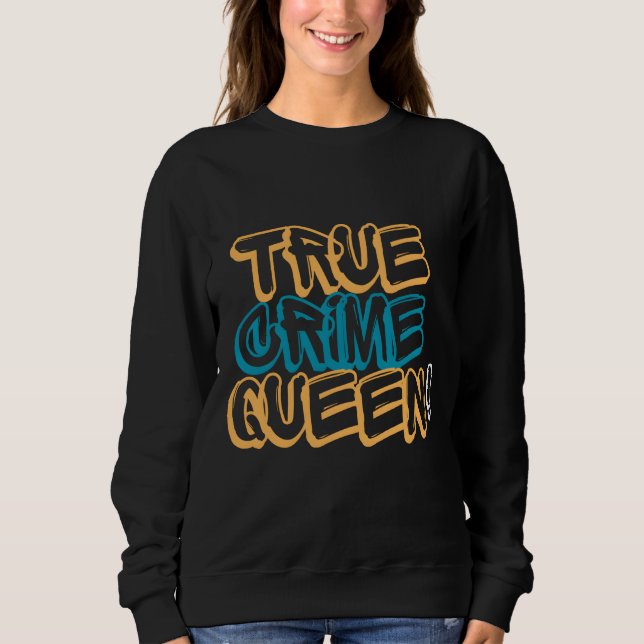 True Crime Drottning Retro Neon Typografi Design T Shirt (Framsida)