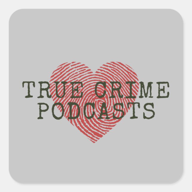 True Crime Podcast Älskare Fyrkantigt Klistermärke (Framsida)