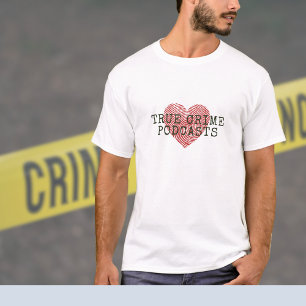 True Crime Podcast Älskare T Shirt