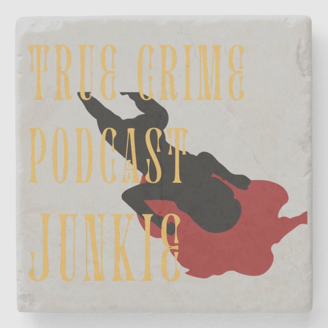 True Crime Podcast Junkie Stenunderlägg (Framsidan)