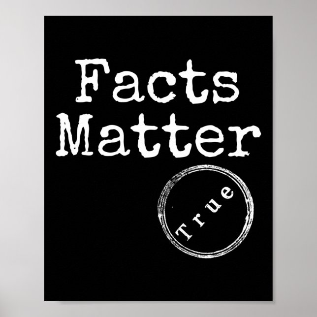 True Facts White Text Design Poster (Framsidan)