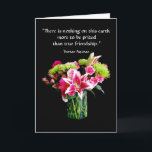 True Friend Grattis på födelsedagen, Stargazer Lil Kort<br><div class="desc">Kortet har en bukett av stjärngazer lilies,  ro,  krysanthemum och nejlikor. Det innehåller ett citat om Thomas Aquinas vänskap.</div>