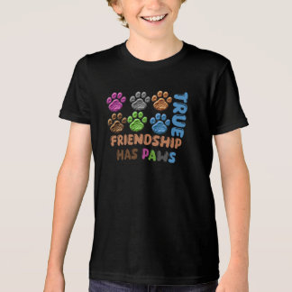 True Friendship Has Paws T Shirt