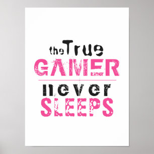 True Gamer Poster aldrig Rosa Girl Girl Gamer
