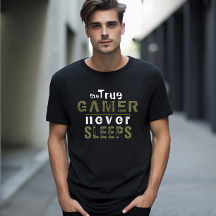 True Gamer-T-Shirt (True Gamer) spelar aldrig typo T Shirt