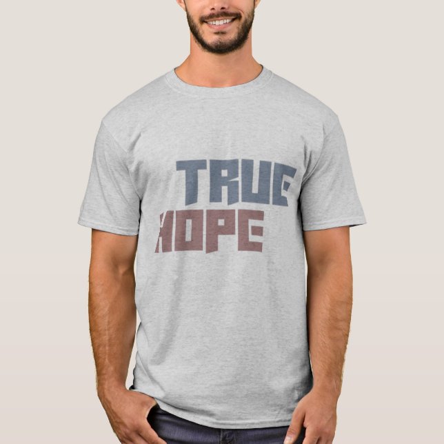 true hope t shirt (Framsida)