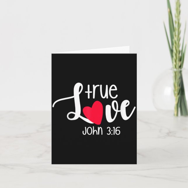 True Love John 3_16 Religious Valentine's Day Chri Kort (Framsida)