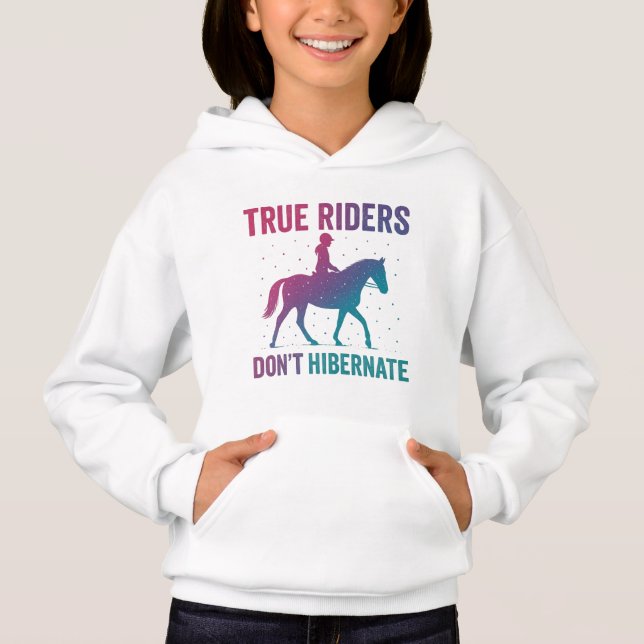 True Riders Don’t Hibernate Hoodie – Grit & Glory  T Shirt (Framsida)