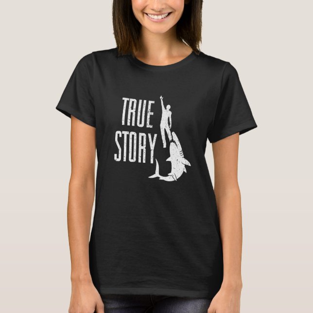 True Story Shark Eating Leg Amputee Amputation T Shirt (Framsida)