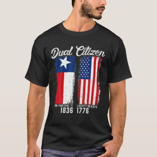 True Texan Dual Citizen Kärlek Texas and America T Shirt