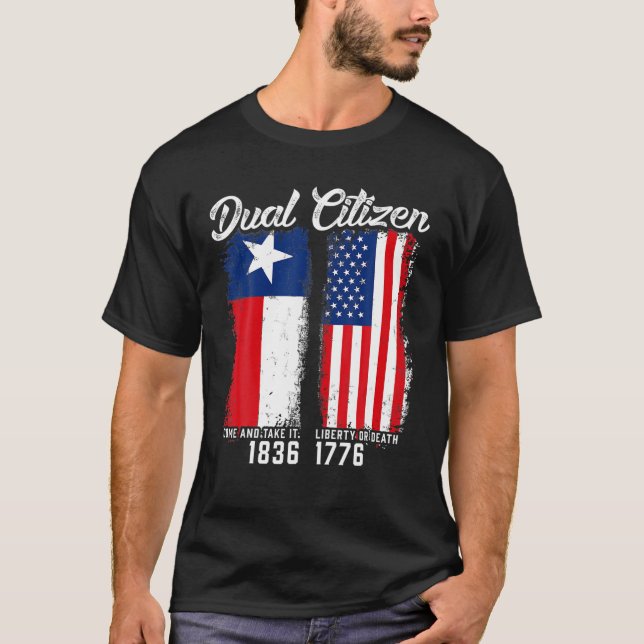 True Texan Dual Citizen Kärlek Texas and America T Shirt (Framsida)