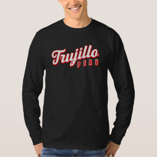Trujillo Peru T Shirt