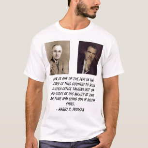 truman Nixon, Richard, Nixon är en av de få… T-shirt