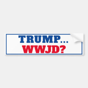 "Trumf…, Anti trumf för WWJD" Bildekal