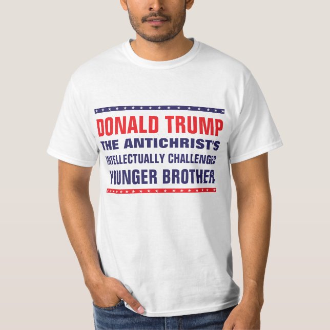 Trumf: Antichrists Intellectually utmanade Bro T-shirt (Framsida)