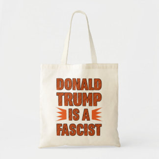 Trumf är en Fascist Tygkasse