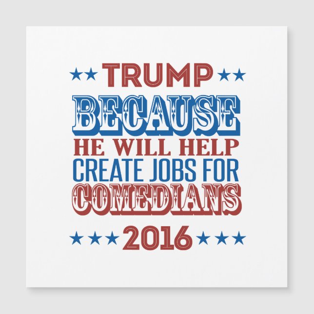 Trumf därför att - han ska hjälp skapar jobb (Framsida)