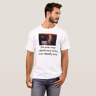 Trumf: Den enmans embodimenten 7 syndar dödligt T Shirt