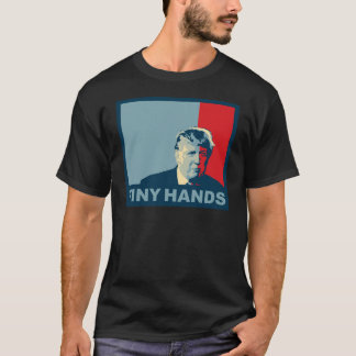 Trumf/Drumpf: Mycket liten händer (hoppfärger) T-shirt