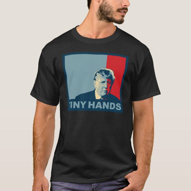 Trumf/Drumpf: Mycket liten händer (hoppfärger) T-shirt (Framsida)