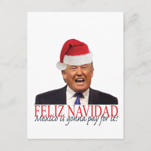 Trumf. Feliz Navidad, Mexico går att betala för Helg Vykort